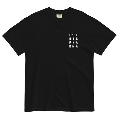 F*CK Big Pharma Shirt